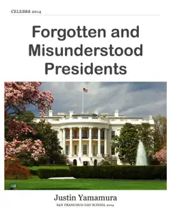 forgotten and misunderstood presidents book cover image