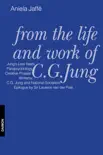 From the Life and Work of C.G. Jung synopsis, comments
