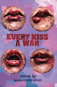 every kiss a war book cover image
