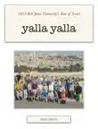 Yalla yalla synopsis, comments