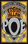 Complete Tales & Poems of Edgar Allan Poe sinopsis y comentarios