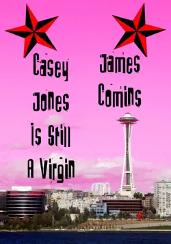 casey jones is still a virgin book cover image