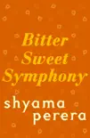 Bitter Sweet Symphony sinopsis y comentarios