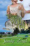 Time Will Tell synopsis, comments
