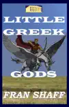 Little Greek Gods sinopsis y comentarios