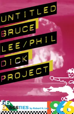 untitled bruce lee/phil dick project imagen de la portada del libro
