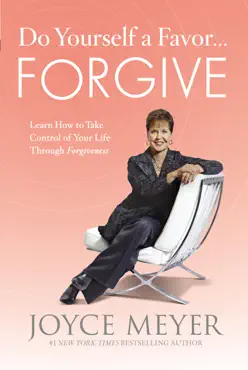 do yourself a favor...forgive book cover image