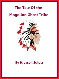 the tale of the mogollon ghost tribe book cover image