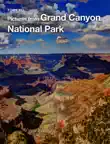Pictures from Grand Canyon National Park sinopsis y comentarios