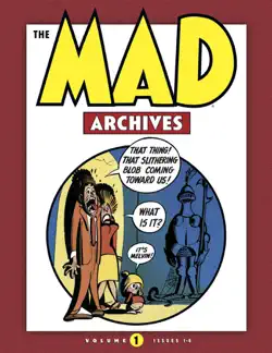 the mad archives, vol. 1 book cover image