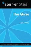 The Giver (SparkNotes Literature Guide) book summary, reviews and downlod