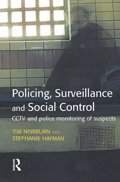 policing, surveillance and social control book cover image