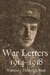 War Letters 1914-1918, Vol. 3 synopsis, comments