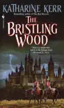 The Bristling Wood synopsis, comments