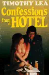 Confessions from a Hotel synopsis, comments