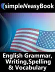 English Grammar, Writing and Spelling synopsis, comments