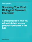 Surviving Your First Biological Research Internship synopsis, comments