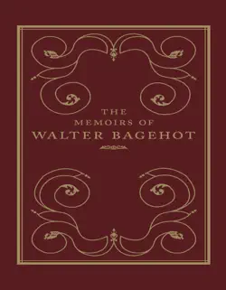 the memoirs of walter bagehot book cover image