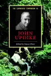 The Cambridge Companion to John Updike sinopsis y comentarios