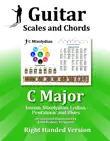 Guitar Scales and Chords - C Major synopsis, comments