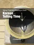 Korean - Telling Time synopsis, comments