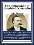 The Philosophy of Friedrich Nietzsche synopsis, comments