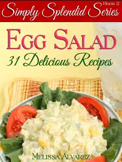 31 simply splendid egg salad recipes book cover image