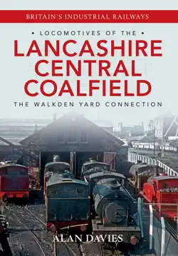locomotives of the lancashire central coalfield book cover image