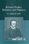 Richard Hooker, Reformer and Platonist synopsis, comments