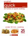 25 hands on quick cooking sinopsis y comentarios