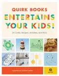 Quirk Books Entertains Your Kids reviews