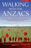 Walking with the ANZACS synopsis, comments