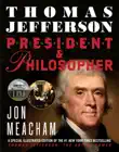 Thomas Jefferson: President and Philosopher sinopsis y comentarios
