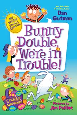 my weird school special: bunny double, we're in trouble! book cover image