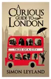 A Curious Guide to London synopsis, comments