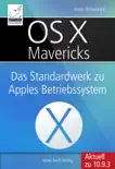 OS X Mavericks - aktuell zu 10.9.3 reviews