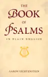 The Book of Psalms in Plain English synopsis, comments