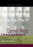 Cornel West and Philosophy synopsis, comments