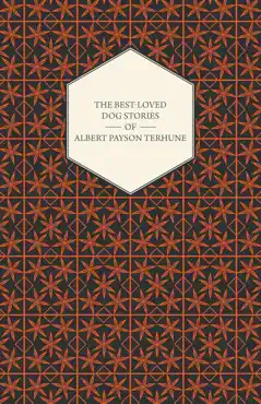 the best-loved dog stories of albert payson terhune book cover image