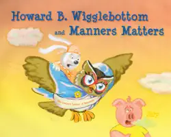howard b. wigglebottom and manners matters book cover image