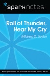 Roll of Thunder, Hear My Cry (SparkNotes Literature Guide) book summary, reviews and downlod