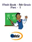 Fifth Grade Math Book Part - I synopsis, comments