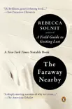The Faraway Nearby synopsis, comments