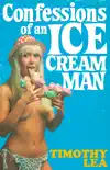 Confessions of an Ice Cream Man sinopsis y comentarios