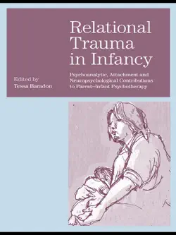 relational trauma in infancy book cover image