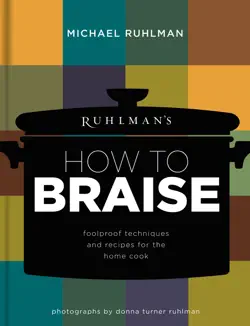 ruhlman's how to braise book cover image