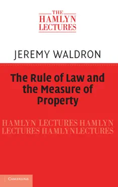 the rule of law and the measure of property book cover image