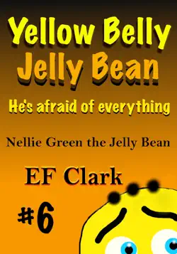 yellow belly jelly bean book cover image