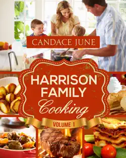 harrison family cooking volume 1 book cover image
