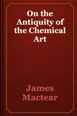 on the antiquity of the chemical art book cover image